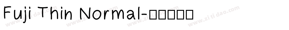 Fuji Thin Normal字体转换